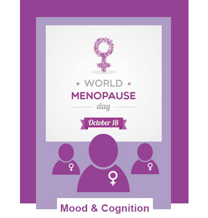 World-Menopause-Day, Mood & Cognition